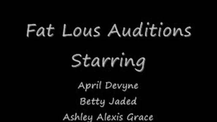 Fat Lous auditions