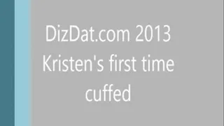 Kristen's first time in cuffs