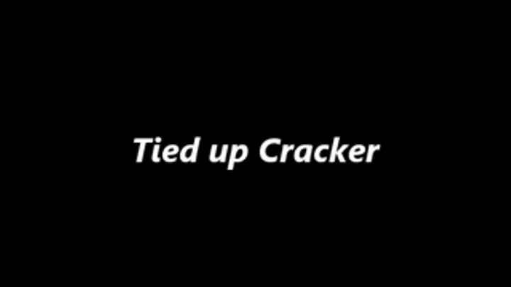 Tied up Cracker