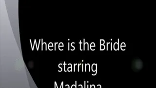 Where is the Bride