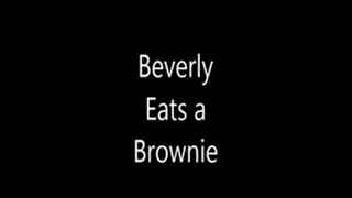 Beverly Blue: My Tasty Brownie. (Pt.1)