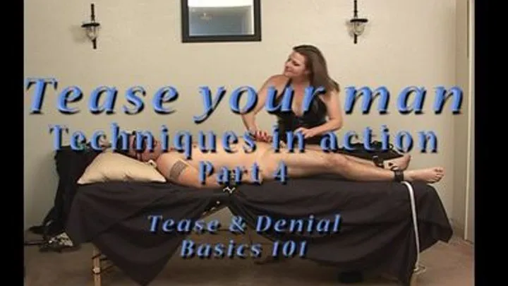 Tease your man - Part 4