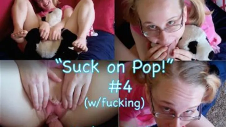 Suck on Pop! #4 (FULL)