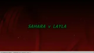 SAHARA v LAYLA