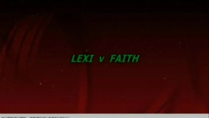 LEXI v FAITH