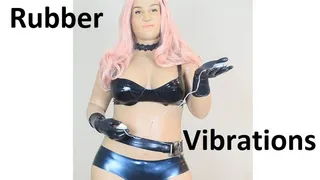 Rubber Vibrations