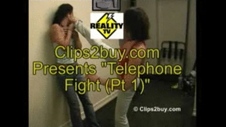 Telephone Fight (Pt 1)