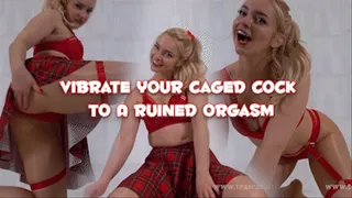 Vibrate Your Caged Cock To A Ruined Orgasm