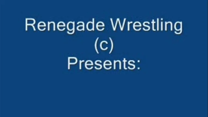 Renegade 58 - 'Wrestling Babes' short clip