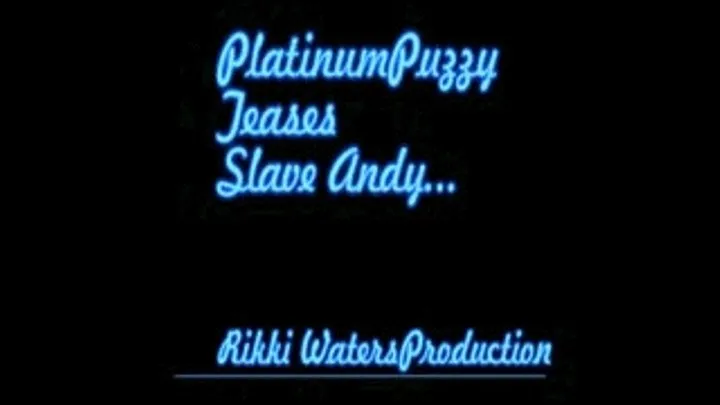 Platinum Teases Slave Andy