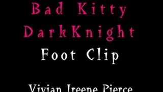 Bad Kitty! - Cat Woman Character, Vivian Ireene Pierce, Taking off her boots, wiggling her toes, showing off her pretty painted toes.