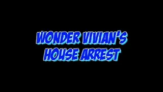 Wonder Vivian - - House Arrest!!! handcuffs! Chair tie! all with out her magical Belt! What will Wonder Vivian do!!! This is just The Video 10min