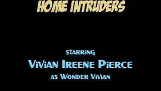 Wonder Vivian Home Intruders - - Wonder Vivian was just taking a nap when Onyx and Obsidian have a little fun with her!
