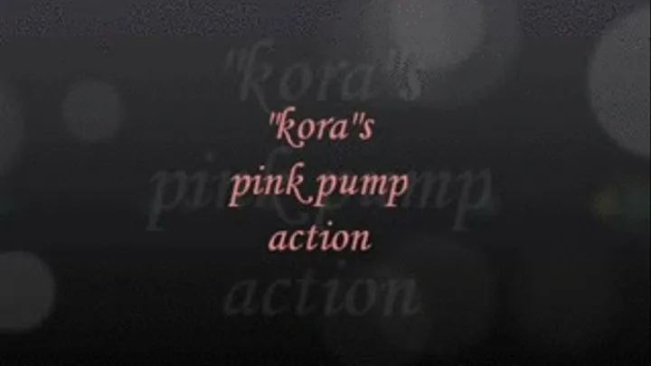 "kora"s pink pump action