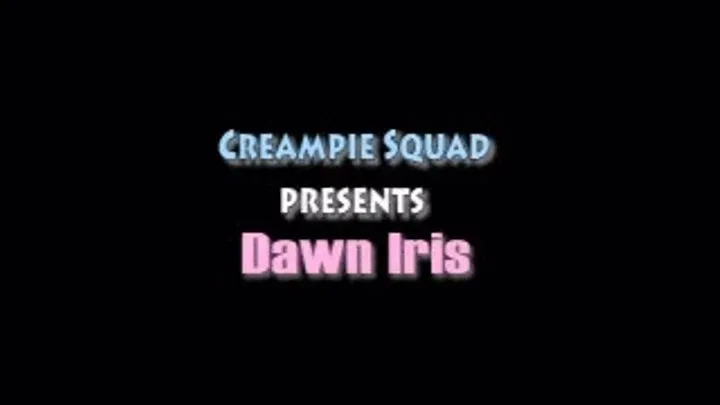 Dawn Iris - Creampie Squad [Full Video]