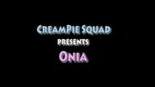 Onia in CreampieSquad - Exclusive