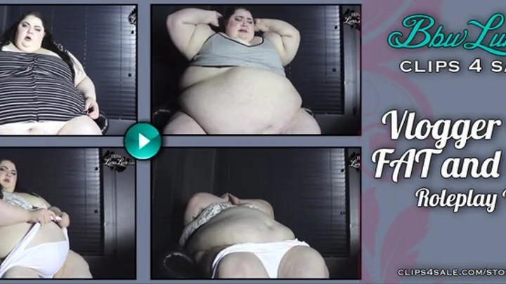 Fashion Vlogger Gets Fat - Roleplay