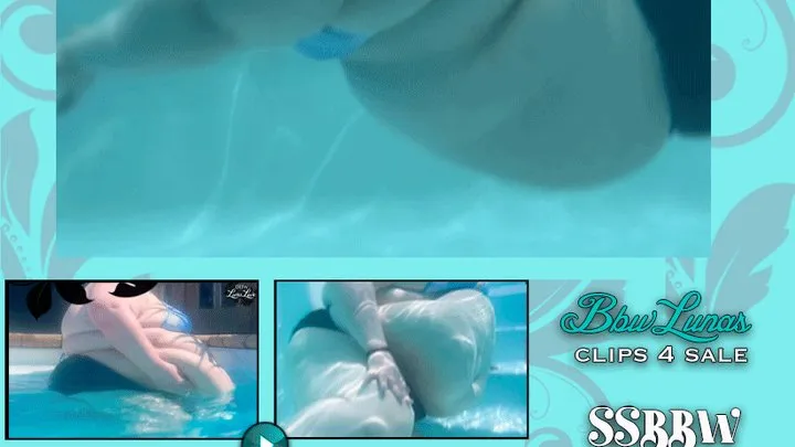 SSBBW Blubber Underwater *Compilation Vid*