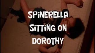 Spinerella Sitting on Dottie!