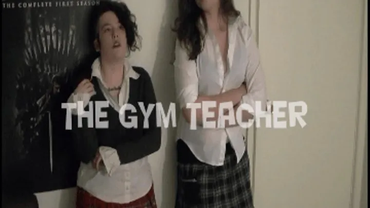 The Gym Teacher