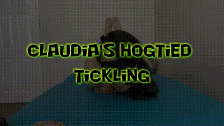 Claudia's Hogtied Tickling!