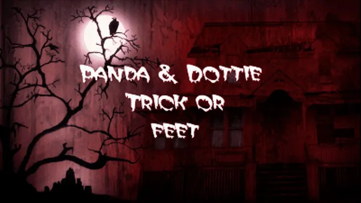 Panda & Dot's Trick or Feet!