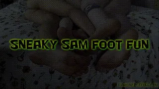 Sneaky Sam Foot Fun Smother!