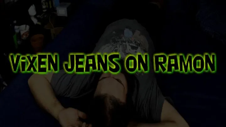 Vixen Jeans on Ramon!