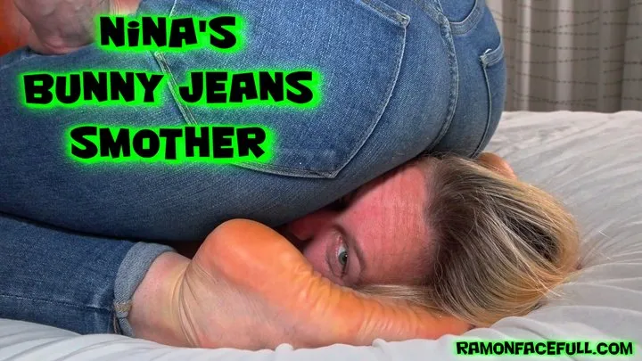 Nina's Bunny Jeans Smother!