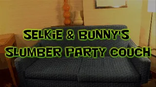 Selkie & Bunny's Slumber Party Couch!