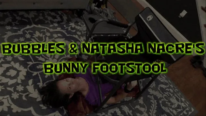 Bubbles & Natasha Nacre's Bunny Footstool!