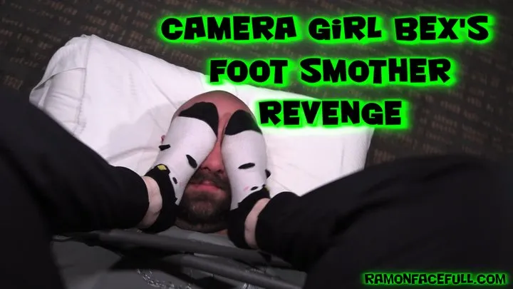 Camera Girl Bex's Foot Smother Revenge!