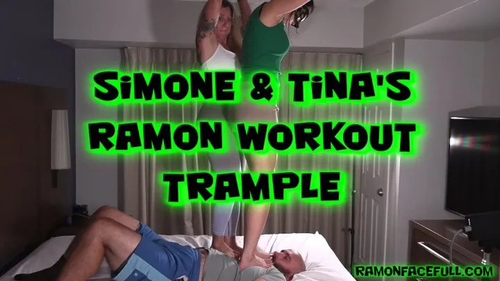 Simone & Tina's Ramon Workout Trample!