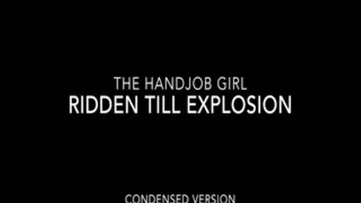 Ridden Till Explosion - 720P - Full Version