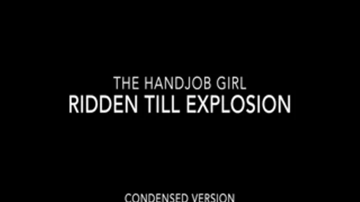 Ridden Till Explosion - 540P - Full Version