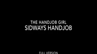 Sideways Handjob - 1080P - Full Version