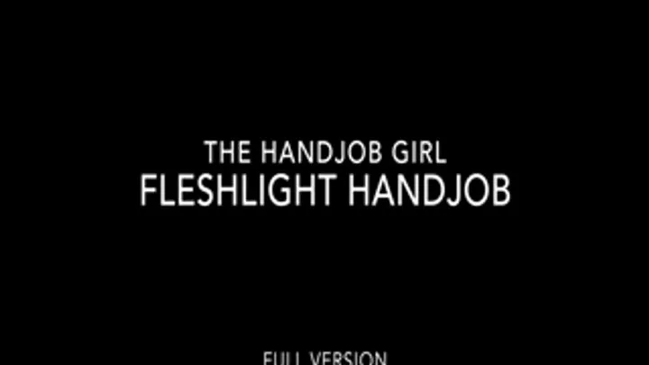 Fleshlight Handjob - - Full Version