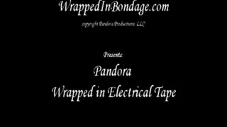 Pandora Wrapped in Electrical Tape