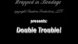 Double Trouble (starring Ludella Hahn & Nyxon) for