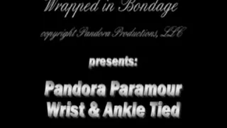 Pandora Paramour, Wrist & Ankle Tied for