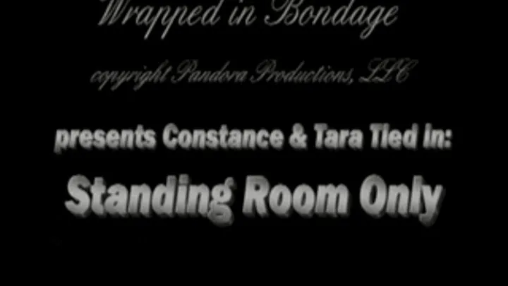 Standing Room Only w/ Constance & Tara Tied