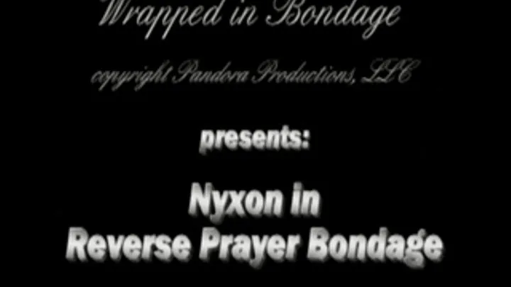 Nyxon in Reverse Prayer Bondage