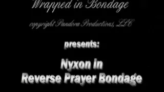 Nyxon in Reverse Prayer Bondage for
