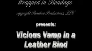 Vicious Vamp in a Leather Bind for