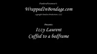 Izzy Laurent Cuffed to a Bedframe