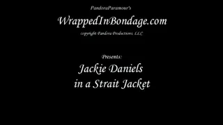 Jackie Daniels in a Strait Jacket