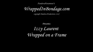 Izzy Laurent Wrapped on a Frame