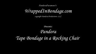 Pandora Tape Bondage in a Rocking Chair