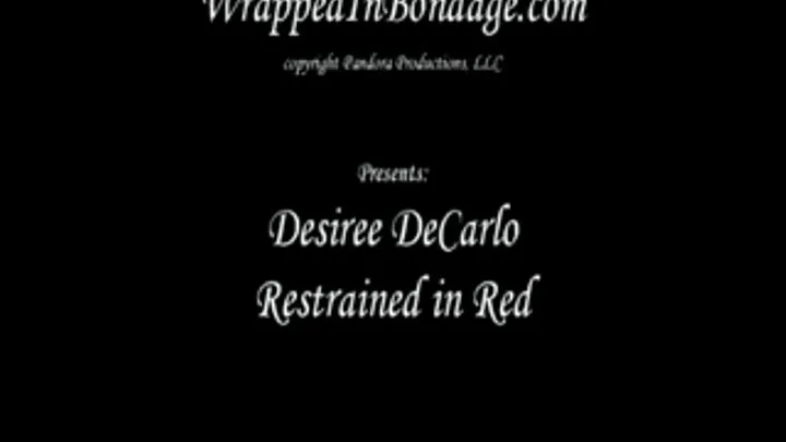 Desiree DeCarlo Restrained in Red