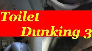 Toilet Dunking Part 3